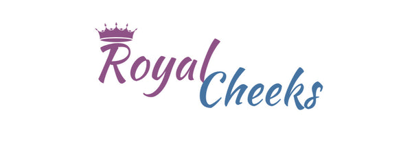 Royal Cheeks